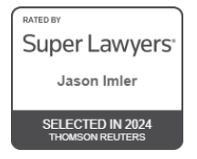 Rated by Super Lawyers | Jason Imler | Selected in 2024 | Thomson Reuters